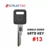 GM Single Sided Vats Key Strattec 595523 #13