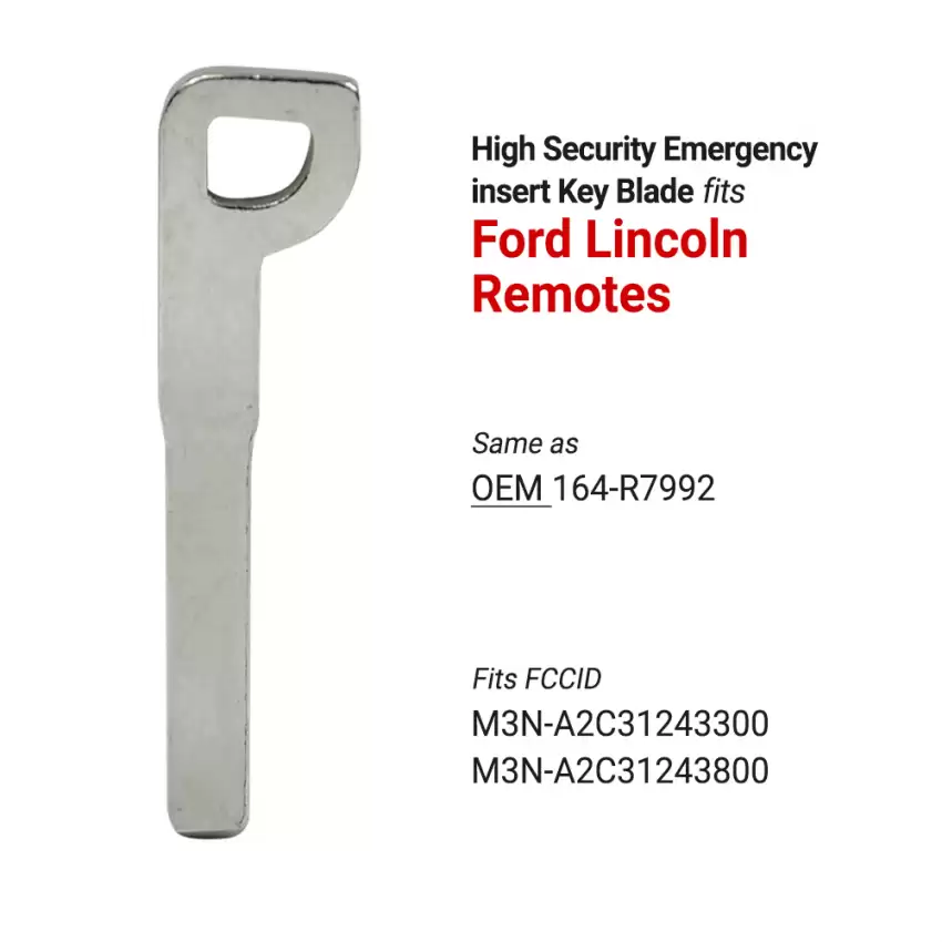  Ford Lincoln High Security Emergency Insert Key Blade164-R7992 