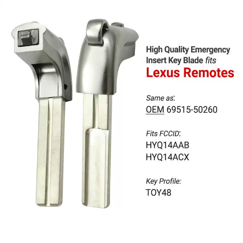 Lexus Aftermarket Emergency Single Sided 80K Series Insert Key Blade TOY48 Same as 69515-50260 Fits HYQ14AAB, HYQ14ACX
