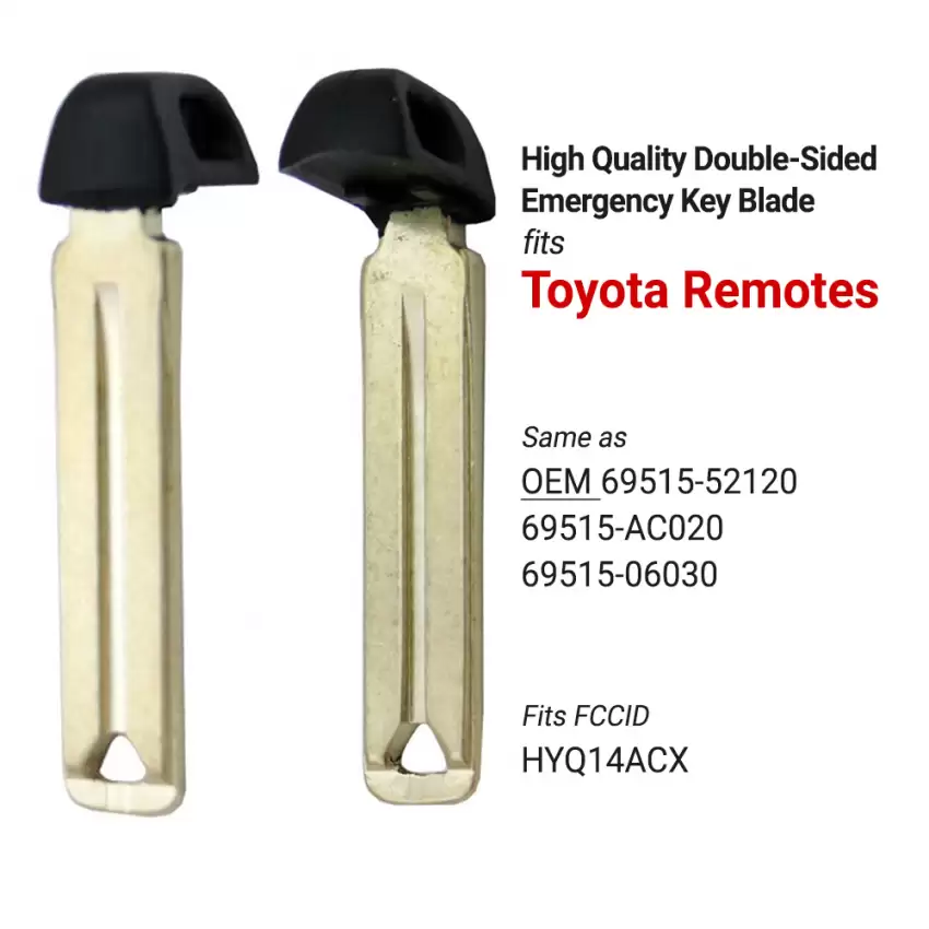 Toyota Aftermarket Insert Key Blade Same as 69515-52120,69515-AC020